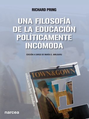 cover image of Una filosofía de la educación políticamente incómoda